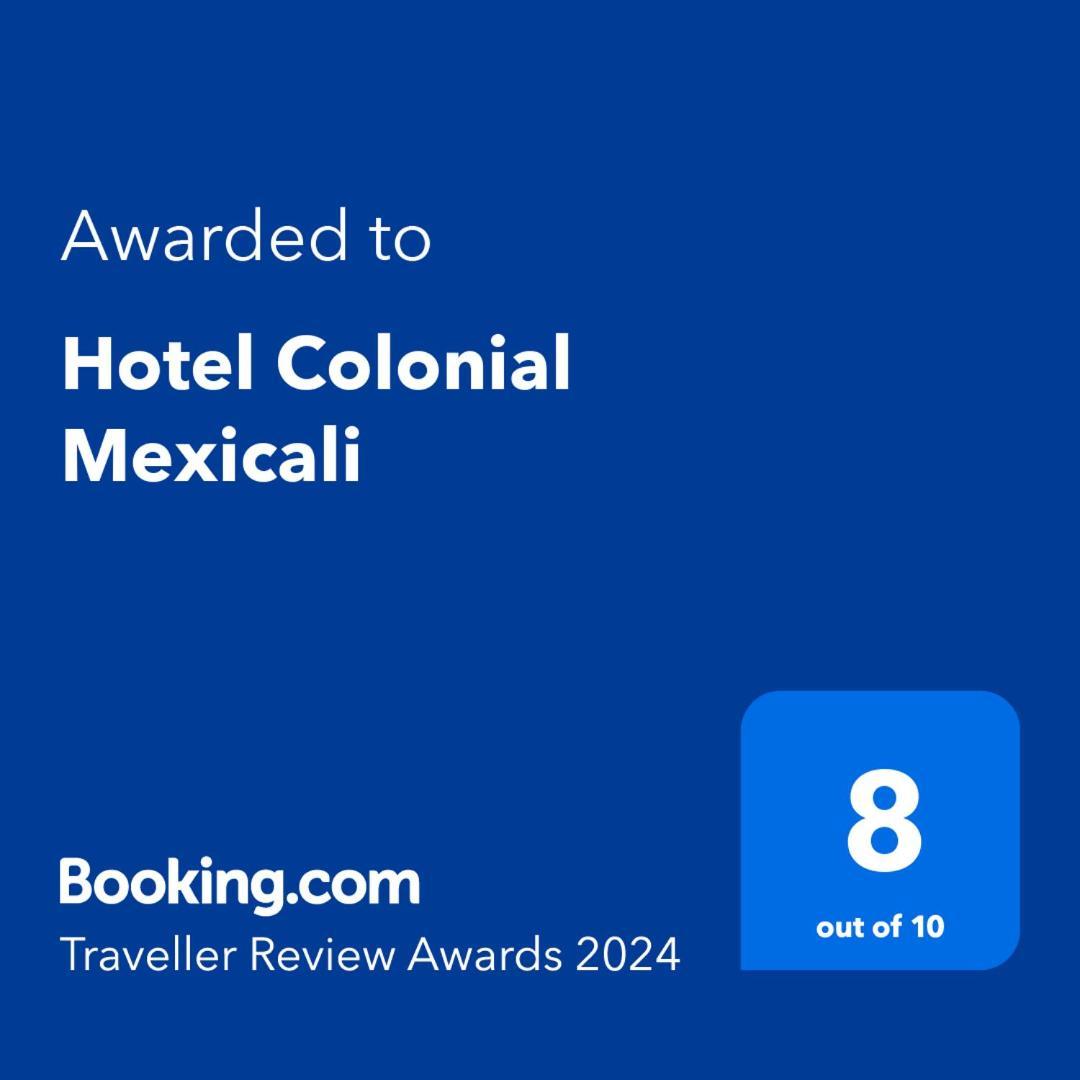 Hotel Colonial 멕시칼리 외부 사진